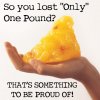 77913d1359930427-only-lost-1lb-week-1lb_fat4_zps133b146c.jpg