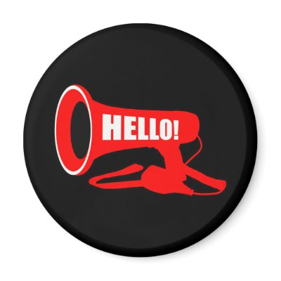hello_megaphone_magnet-p147926842060988110qjy4_400.jpg