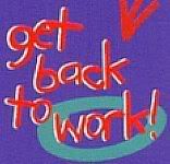 getbacktowork.jpg